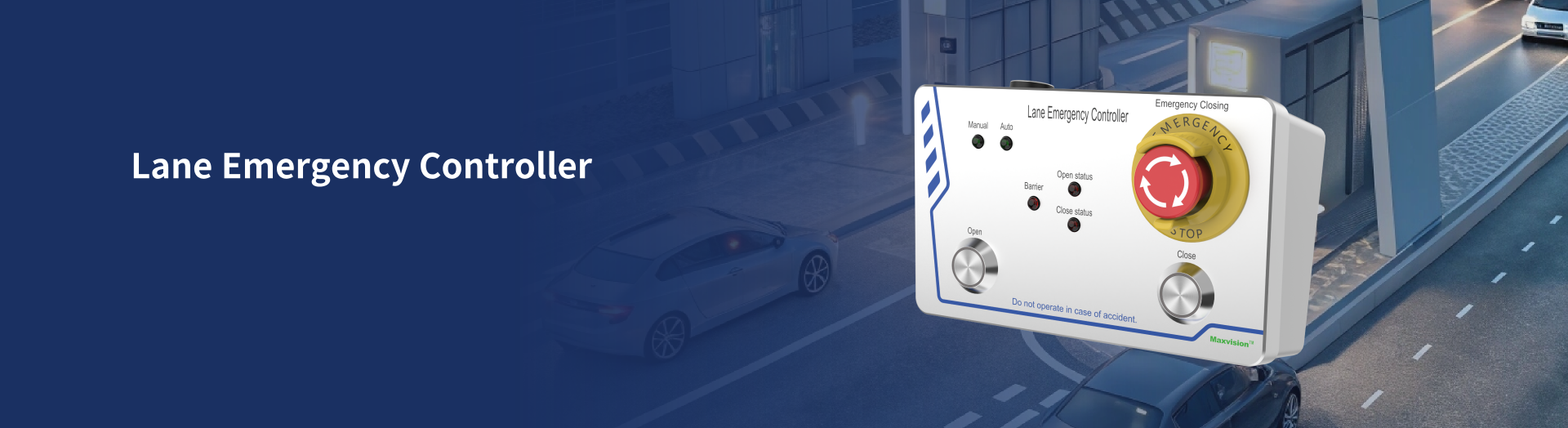 Lane Emergency Controller