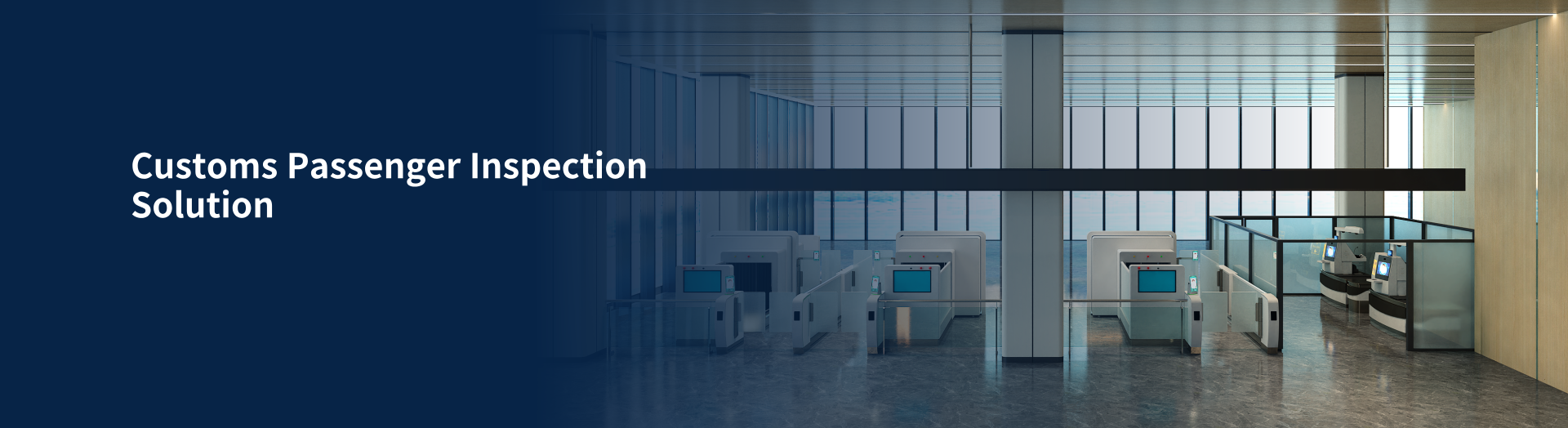 Customs Passenger Inspection Solution